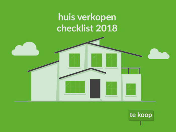 Huis verkopen checklist 2018