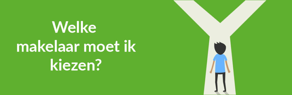 Welke makelaar moet ik kiezen